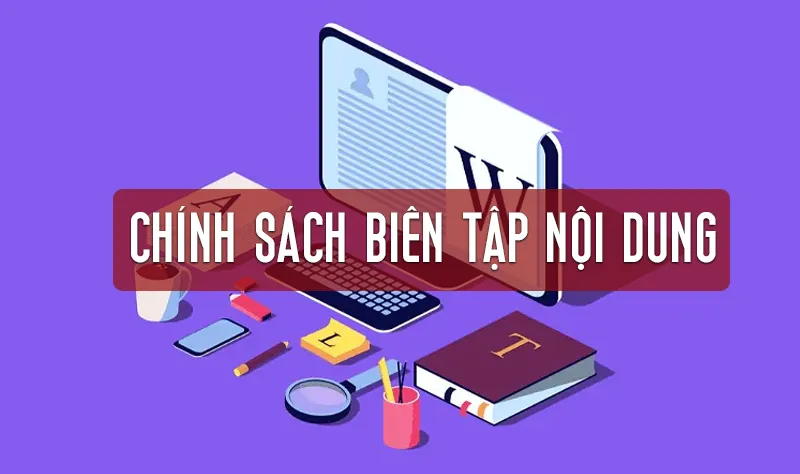 Chính sách biên tập nội dung